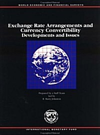 Exchange Rate Arrangements and Currency Convertiblity (Paperback)
