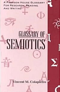 Glossary of Semiotics (Paperback)