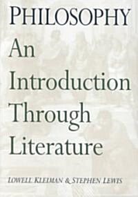 Philosophy: An Introduction Through Literature (Paperback)