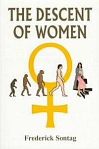 The Descent of Women (Paperback)