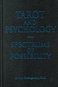 Tarot and Psychology: Spectrums of Possibility (Hardcover)