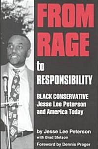 From Rage to Responsibility (Hardcover)