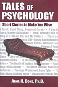 Tales of Psychology: Stories to Make You Wise (Hardcover)