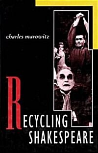 Recycling Shakespeare (Paperback)