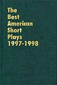 The Best American Short Plays 1997-1998 (Hardcover)