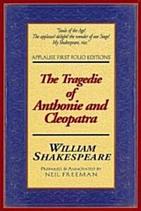 The Tragedie of Anthonie and Cleopatra (Paperback)
