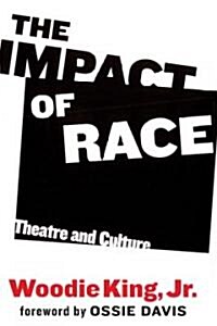 The Impact of Race (Hardcover)