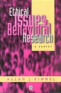 Ethical Issues Behavioral Research (Paperback)