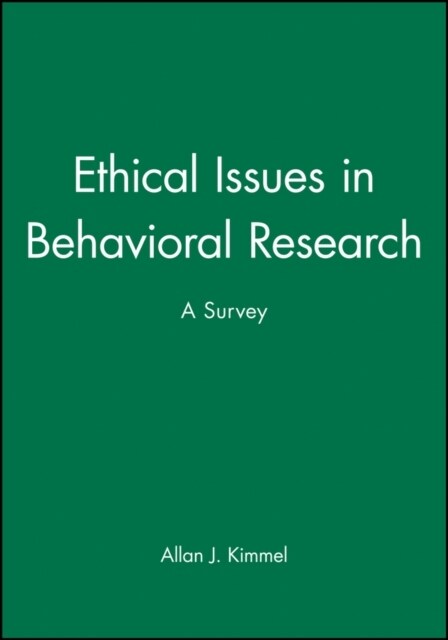 Ethical Issues in Behavioral Research : A Survey (Paperback)