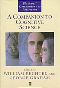 A Companion to Cognitive Science (Hardcover)