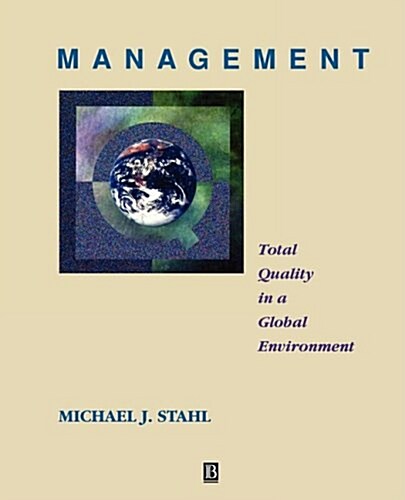 Management: Total Quality in a Global Environment (Paperback)