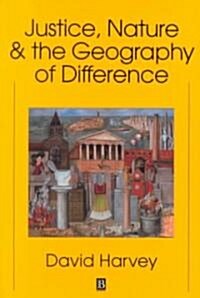 Justice, Nature and the Geography of Difference (Paperback)