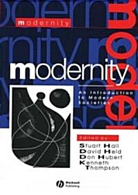 Modernity: An Introduction to Modern Societies (Paperback)