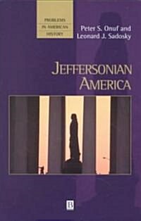 Jeffersonian America (Paperback)