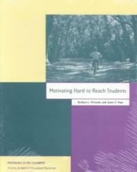 Motivating hard to reach students 1st ed