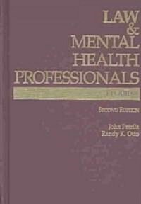 Law and Mental Health Professionals (Hardcover, 2nd)