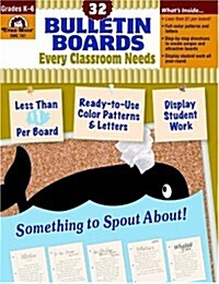 [Evan-Moor] Bulletin Boards Every Classroom Needs : Teachers Rescource (Paperback)