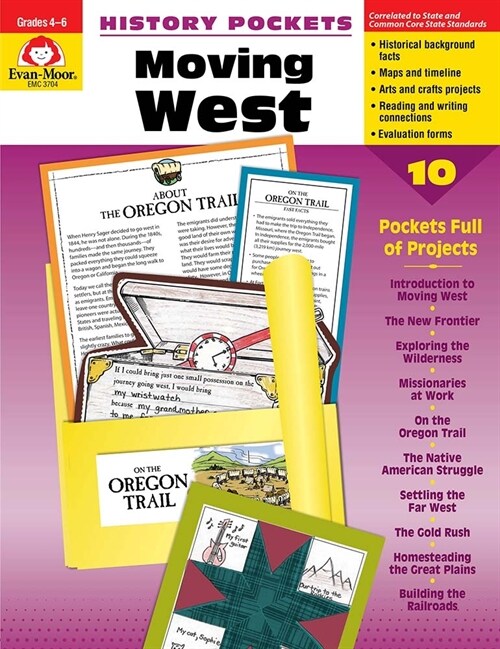 History Pockets: Moving West, Grade 4 - 6 Teacher Resource (Paperback, Teacher)