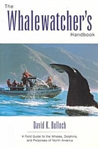 The Whale-Watchers Handbook (Paperback)