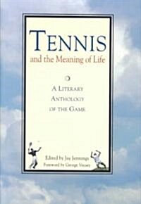 Tennis and the Meaning of Life (Hardcover)