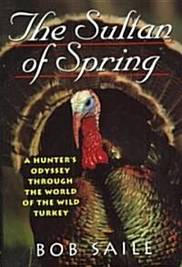 The Sultan of Spring (Hardcover)