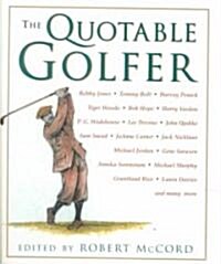 The Quotable Golfer (Hardcover)