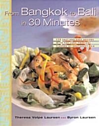 From Bangkok to Bali in 30 Minutes (Paperback)