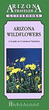 Arizona Wild Flowers (Paperback, UK)