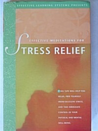 Effective Meditations for Stress Relief (Audio Cassette)