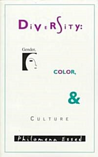 Diversity: Gender, Color, and Culture (Paperback)