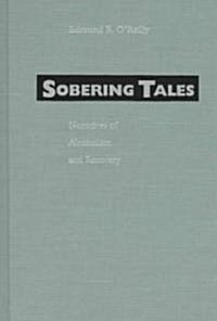 Sobering Tales (Hardcover)