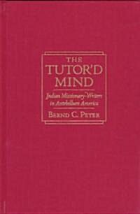 The Tutord Mind (Hardcover)