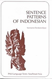 Sentence Patterns of Indonesian (Paperback, Reissue)