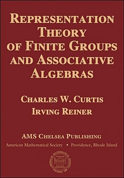 Representation Theory of Finite Groups and Associative Algebras (Hardcover)