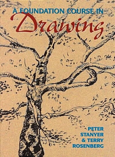 A Foundation Course in Drawing (Hardcover)