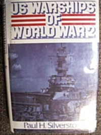 U.S. Warships of World War 2 (Hardcover, Reprint)