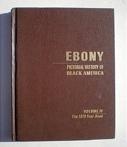 Ebony Pictorial History of Black America (Hardcover)