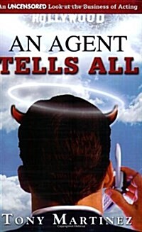 An Agent Tells All (Paperback)