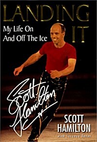 Landing It: My Life On And Off The Ice (Hardcover, First Edition)