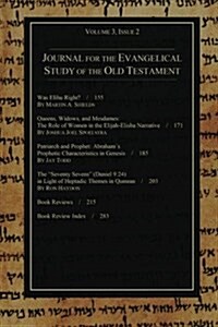 Journal for the Evangelical Study of the Old Testament, 3.2 (Paperback)