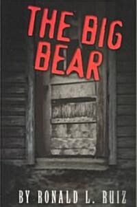 The Big Bear (Paperback)