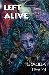 Left Alive (Paperback)