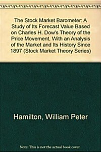 The Stock Market Barometer (Hardcover, Reprint)