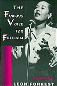 The Furious Voice for Freedom Essays O (Paperback)