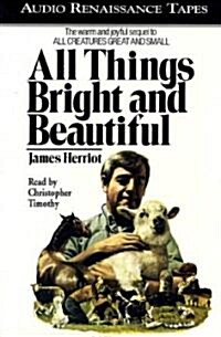 All Things Bright and Beautiful (Cassette, Unabridged)