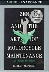 Zen and the Art of Motorcycle Maintenance (Cassette, Unabridged)