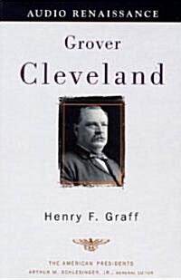 Grover Cleveland (Cassette, Unabridged)