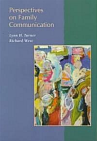 Perspectives on Family Communication (Paperback)