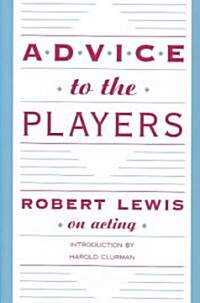 Advice to the Players (Paperback)