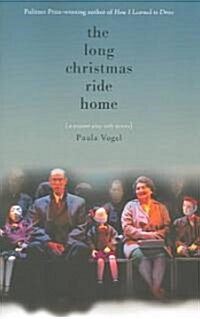 The Long Christmas Ride Home (Paperback)